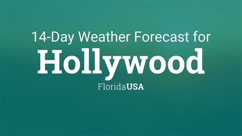 hollywood weather forecast|14 day forecast west hollywood.